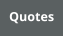 Quotes